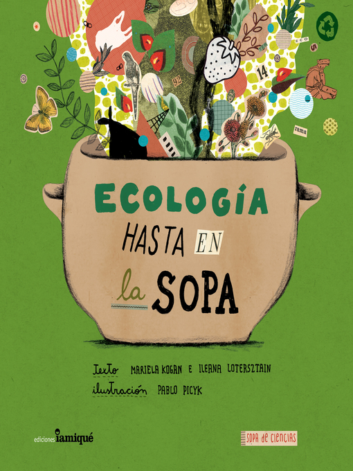 Title details for Ecología hasta en la sopa by Mariela Kogan - Available